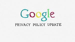 Google: nuove regole su privacy, protestano le authority europee