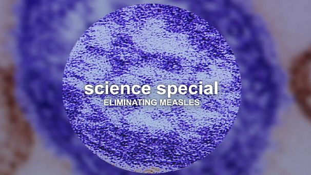 Eliminating measles – personal stories