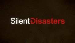 silent disasters silent disasters