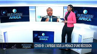 Covid-19 : récession économique en vue en Afrique [Business Africa]