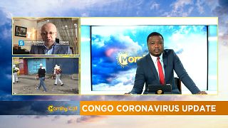COVID-19 : le nombre de cas augmente alors que le Congo entre dans sa 3ème semaine de confinement [Morning Call]