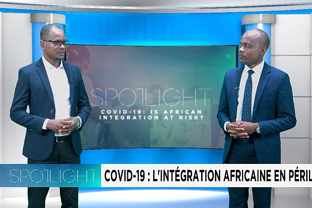 Covid-19 : is african integration at risk? [Spotlight]