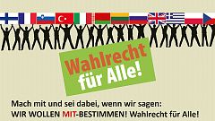 Wahlrecht für alle, dort wo sie leben