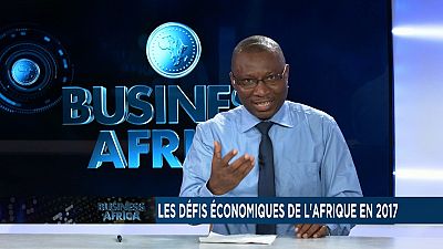 Les défis économiques de l'Afrique en 2017 [Business Africa]