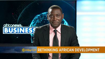 Rethinking Africa's development [Business on the Morning Call]