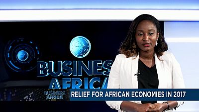 Relief for African economies in 2017 [Business Africa]