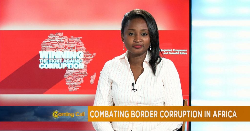 Combating border corruption in Africa [Travel] | Africanews
