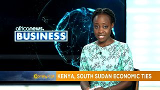 South Sudan strategising for more foreign trade via Kenya