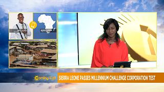 La Sierra Leone réussit son Millenium Challenge Corporation[Morning Call]
