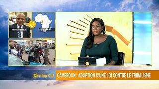 Cameroon to adopt law against tribalism [Morning Call]
