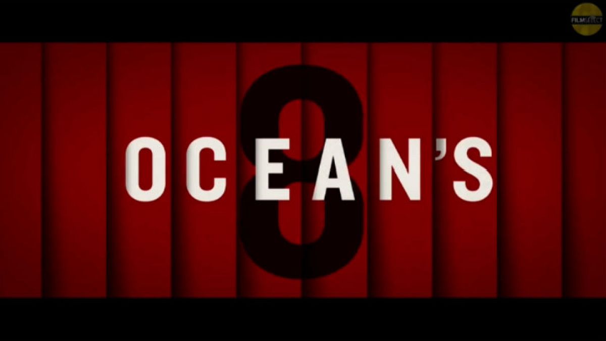 Ocean's 8'in fragmanı yayınlandı