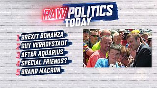 Raw Politics: Brexit bonanza, head-to-head with Verhofstadt and life after Aquarius