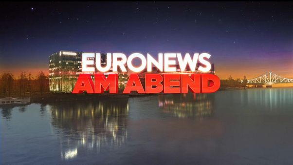 Euronews am Abend: Die Nachrichten des Tages Euronews am Abend: Die Nachrichten des Tages