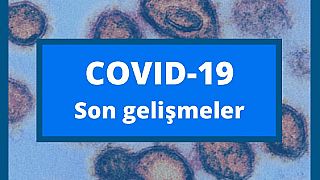 Covid-19 (koronavirüs) ile ilgili son gelişmeler