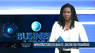 Business Africa : Infrastructures de qualité