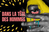 Dans la tête des hommes - Euronews explore la masculinité toxique Dans la tête des hommes - Euronews explore la masculinité toxique