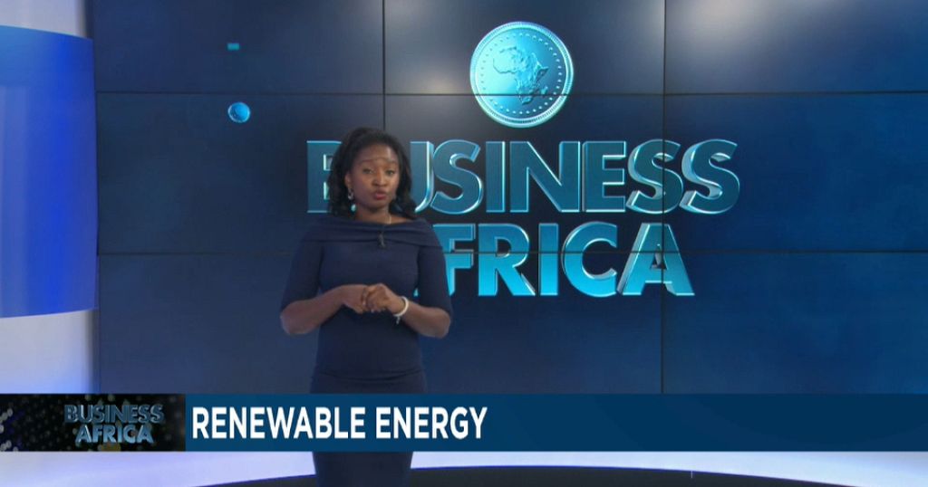 Is Renewable Energy the Key to Unlock Africa's Electricity Deficit? [Business Africa]