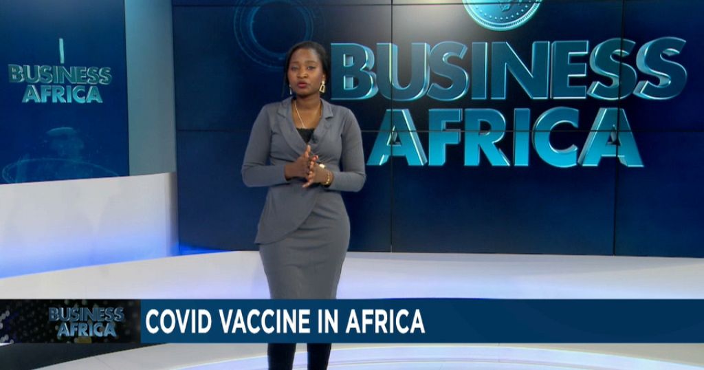 Questions businesses should be asking as COVID-19 vaccines roll-out [Business Africa]