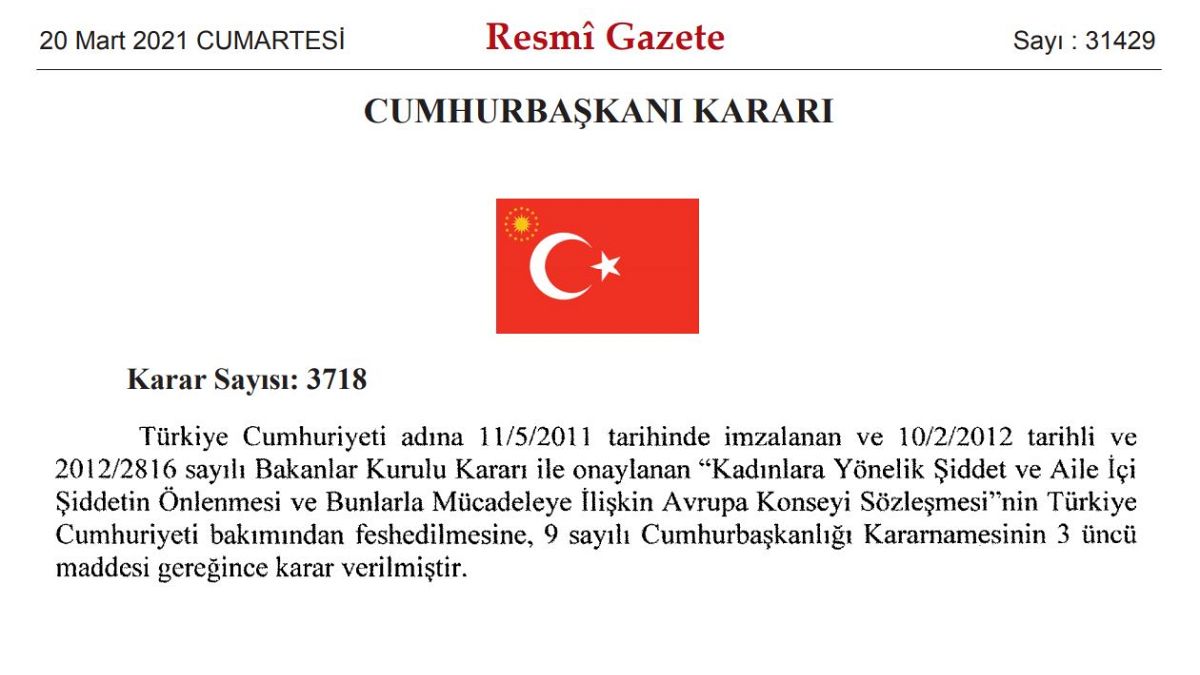 İstanbul Sözleşmesi feshedildi 