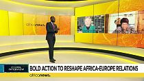 Africanews Exclusive: Bold action to reshape Africa-Europe relations [Interview]