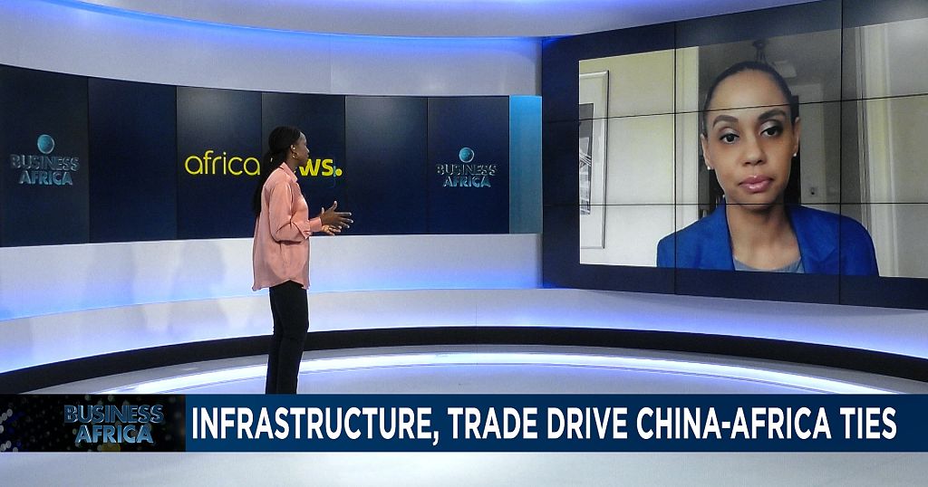 FOCAC: Infrastructure, trade drive China-Africa ties [Business Africa]