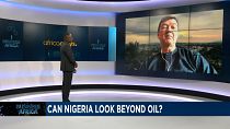 Can Nigeria look beyond oil? [Business Africa]