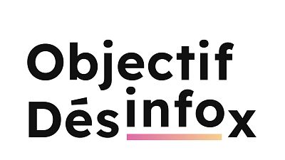 « Objectif Désinfox » est un programme de lutte contre la désinformation initié par l'Agence France presse, avec le soutien de Google France.