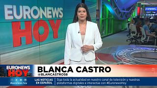 Blanca Castro presenta este jueves 19 de mayo Euronews Hoy.