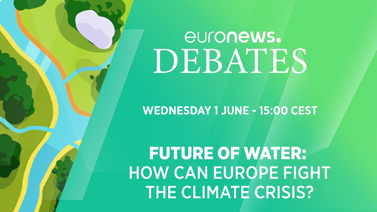 Euronews Debates: Future of Water