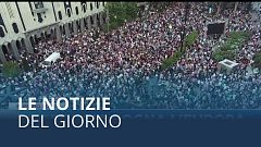 Le notizie del giorno | 21º giugno - Pomeridiane