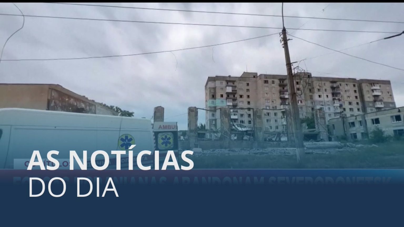 As notícias do dia | 24 Junho 2022 - Noite