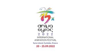 Στις 20-25 Σεπτεμβρίου 2022 το 15o Διεθνές Φεστιβάλ Κινουμένων Σχεδίων Animasyros
