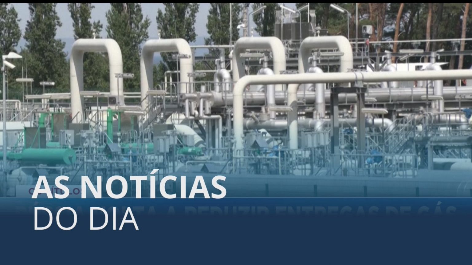 As notícias do dia | 26 Julho 2022 - Tarde