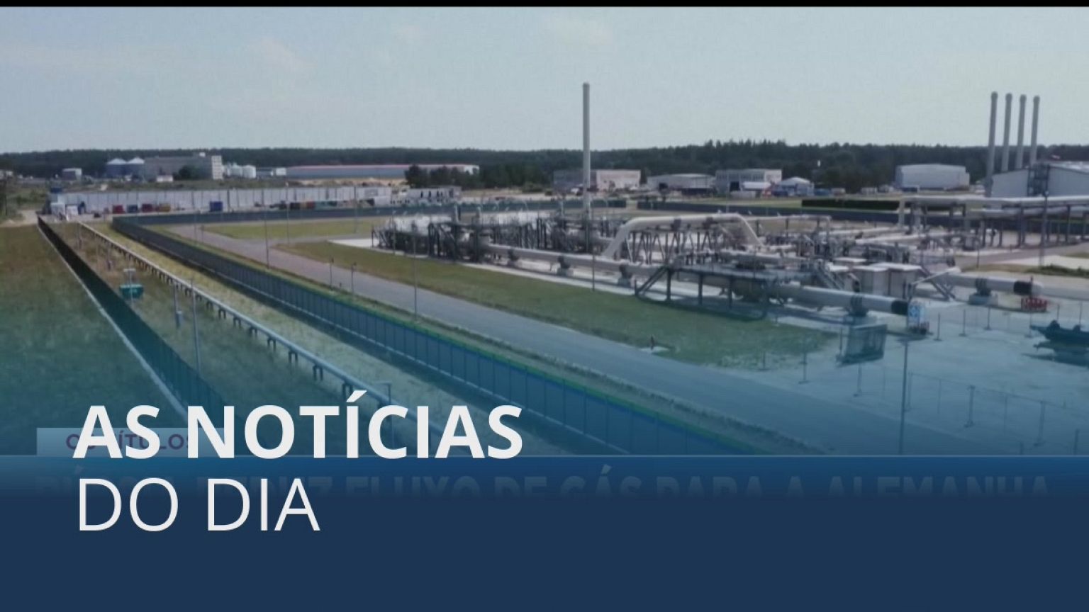 As notícias do dia | 27 Julho 2022 - Tarde
