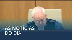 As notícias do dia | 28 Julho 2022 - Manhã