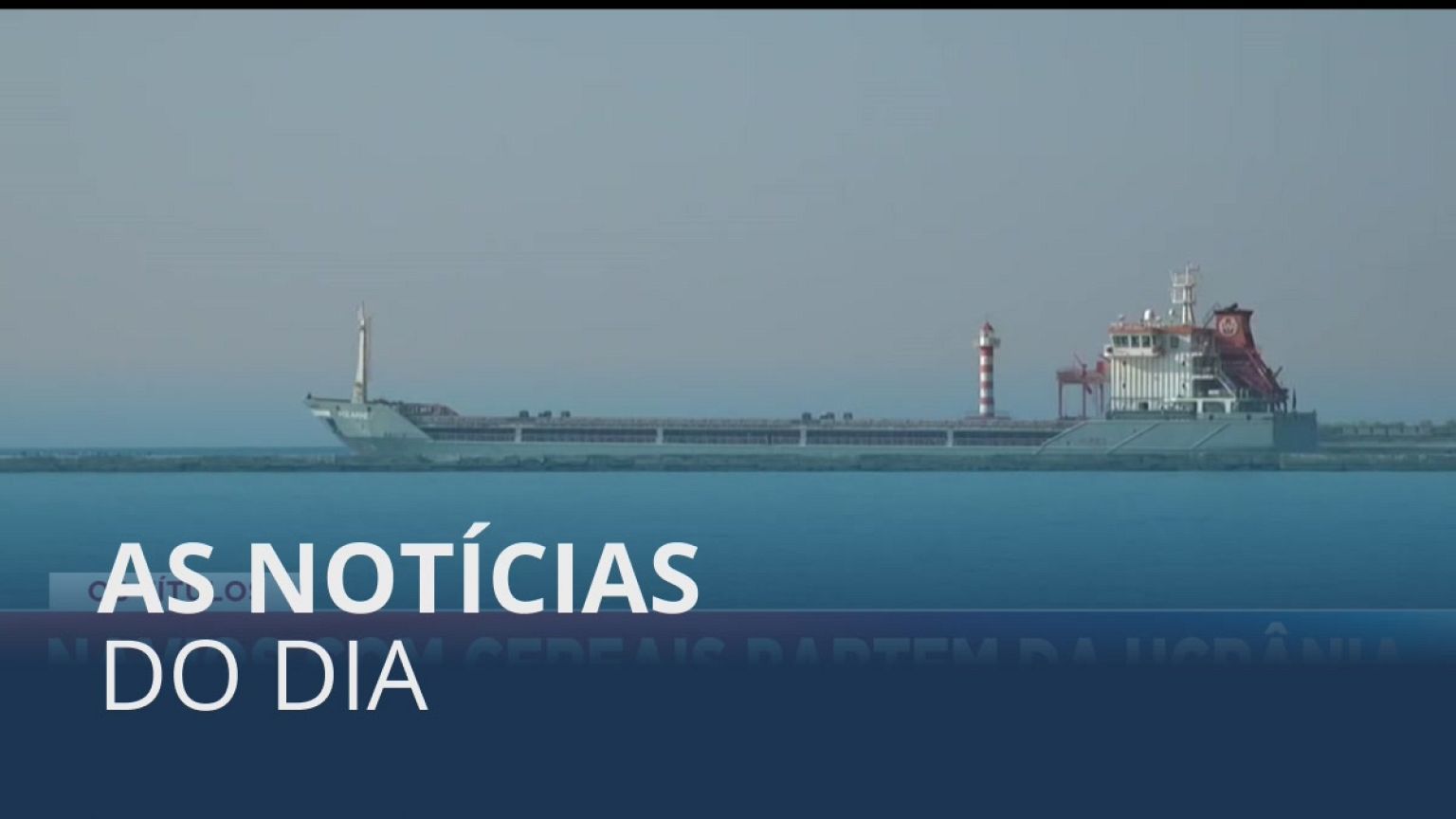 As notícias do dia | 5 Agosto 2022 - Noite