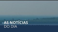 As notícias do dia | 14 Agosto 2022 - Tarde