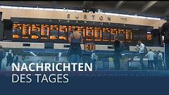 Nachrichten des Tages | 18. August - Abendausgabe