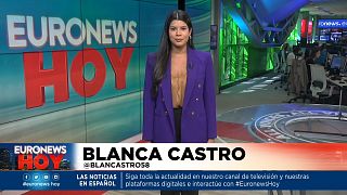 Blanca Castro presenta esta edición de Euronews Hoy.