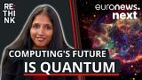 "Quantum is actually an entirely different framework for computing itself" says Shohini Ghose