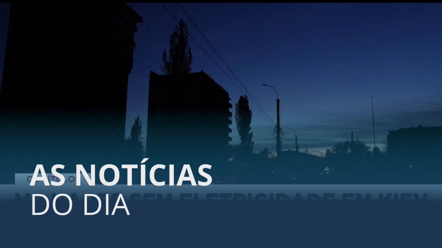 As notícias do dia | 22 Outubro 2022 - Noite