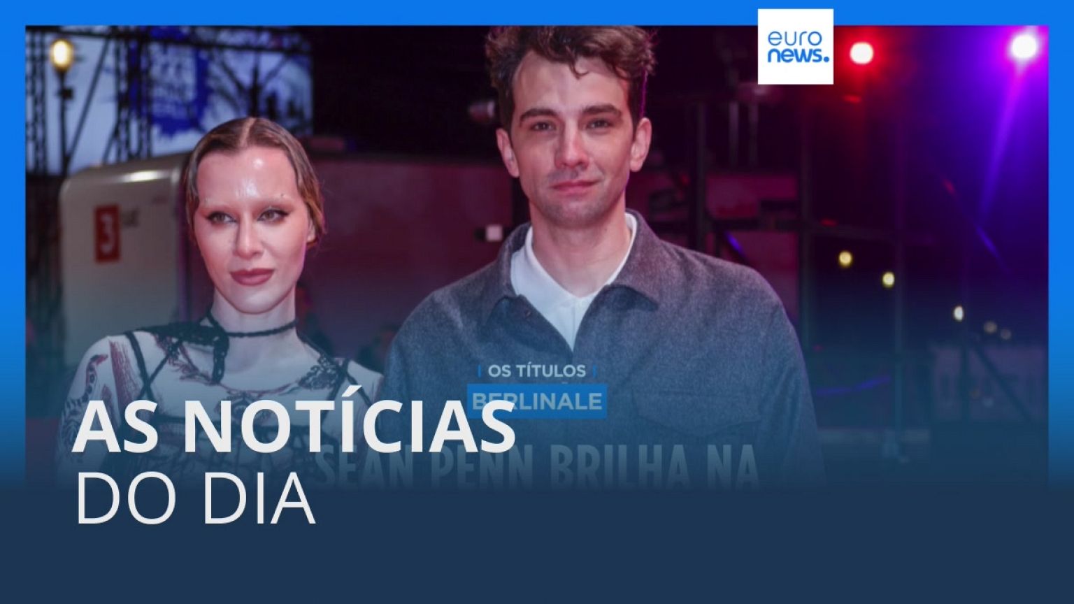 As notícias do dia | 18 Fevereiro 2023 - Tarde