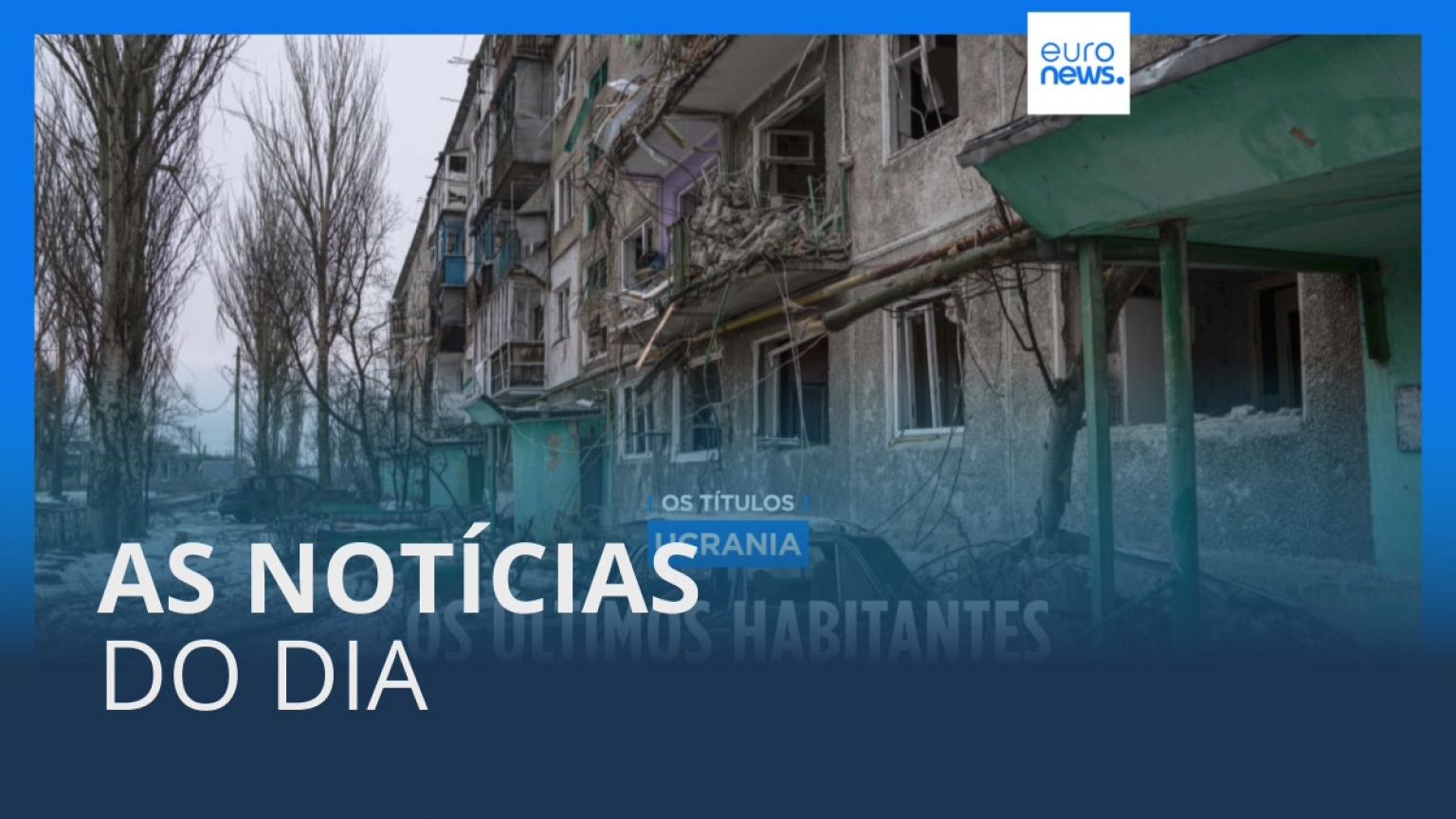 As notícias do dia | 26 Fevereiro 2023 - Tarde