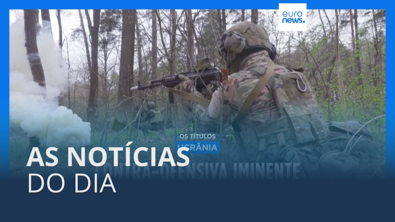 As notícias do dia | 22 Abril 2023 - Tarde
