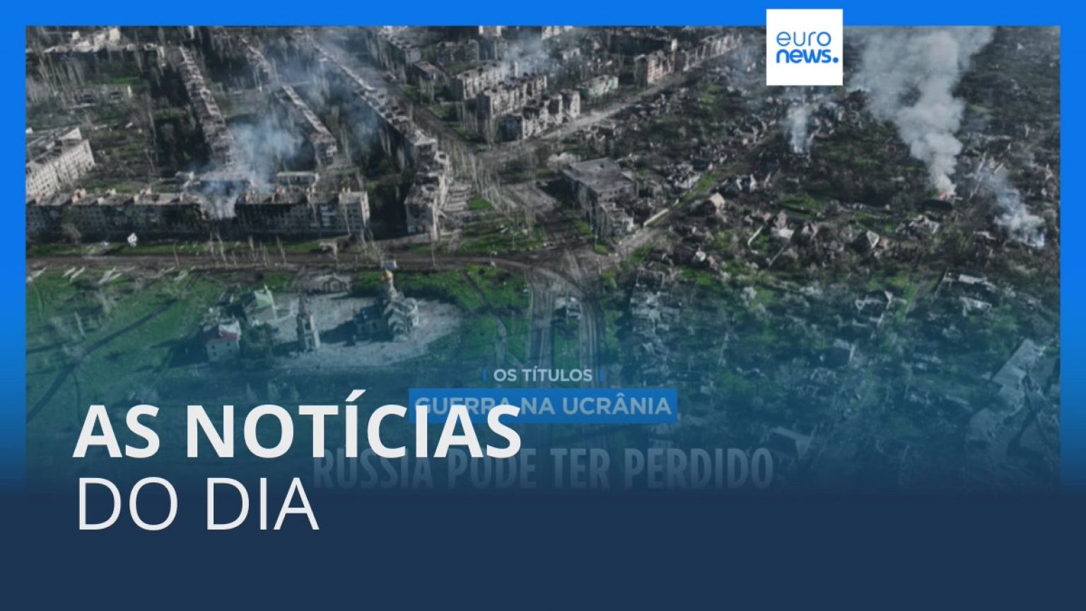 As notícias do dia | 2 Maio 2023 - Tarde