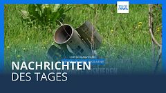 Nachrichten des Tages | 7. Mai - Abendausgabe
