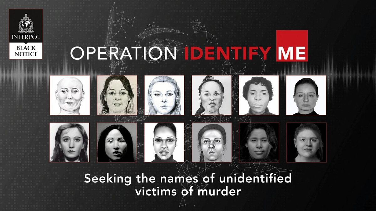 کارزار «من را شناسایی کن» که توسط اینترپل برای شناسایی هویت زنان به قتل رسیده در سه کشور اروپایی راه‌اندازی شده است