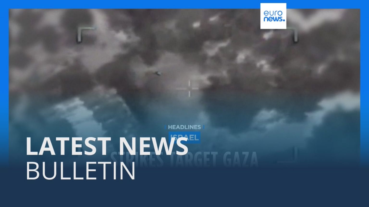 Latest news bulletin | May 12th – Evening