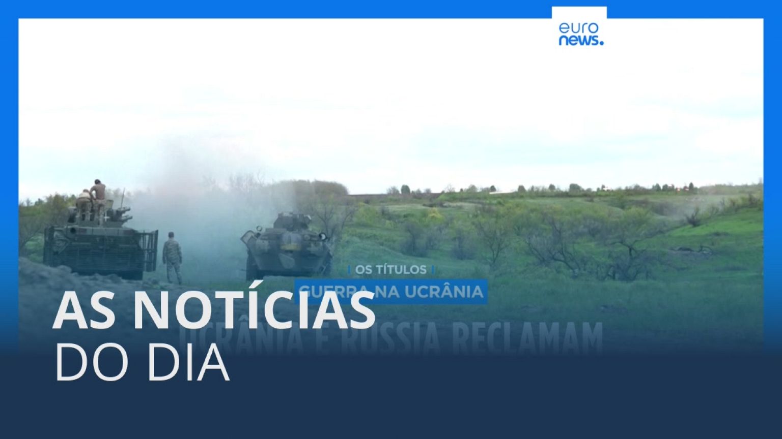 As notícias do dia | 14 Maio 2023 - Tarde
