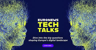 Euronews Tech Talks: The podcast unravelling the big questions ...